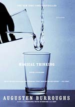 Magical Thinking by Augusten Burroughs